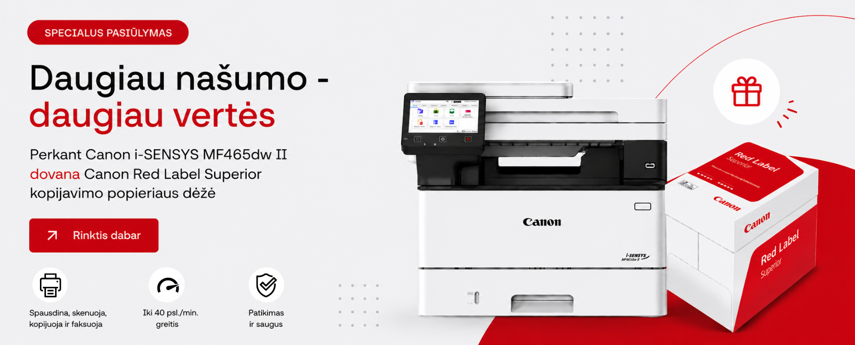 Akcija Canon i-SENSYS MF465dw II